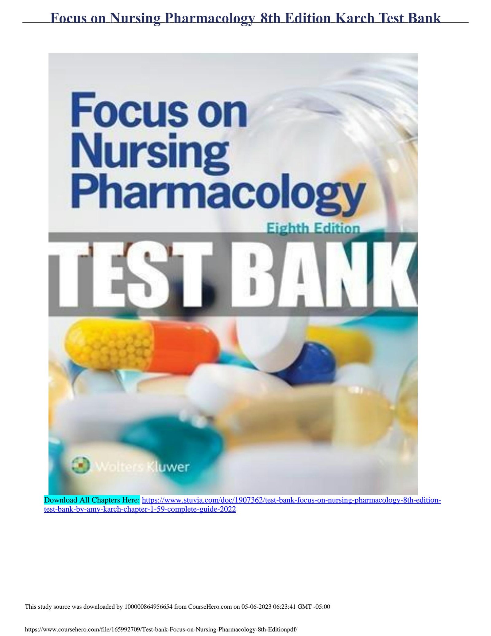 Test bank for Focus on Nursing Pharmacology 8th Edition Test bank by Amy Karch - Complete Guide 2022